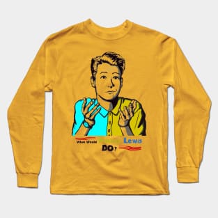 What would Parker Lewis do Long Sleeve T-Shirt